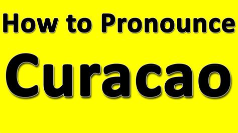 curaçao pronunciation